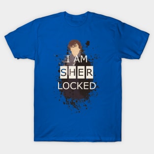 I AM SHER LOCKED T-Shirt